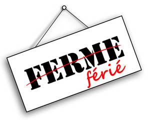 FERMETURE EXCEPTIONNELLE